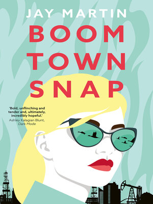 cover image of Boom Town Snap